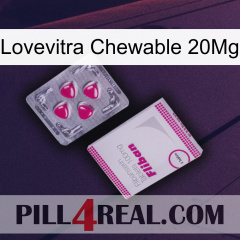 Lovevitra Chewable 20Mg 32